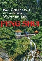 bokomslag Schöner und gesünder Wohnen mit Feng Shui