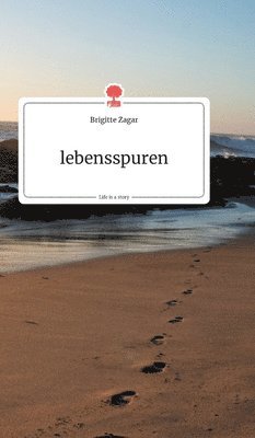 lebensspuren. Life is a Story - story.one 1