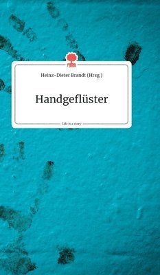 Handgeflster. Life is a Story - story.one 1