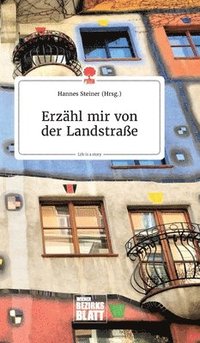 bokomslag Erzähl mir von der Landstraße. Life is a Story - story.one