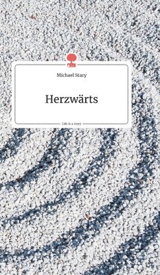 Herzwrts. Life is a Story - story.one 1