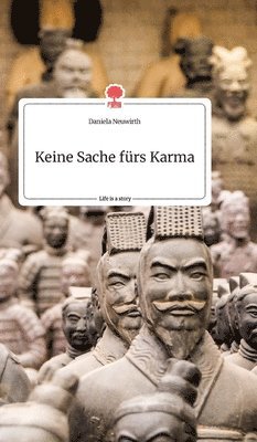 Keine Sache fürs Karma. Life is a Story - story.one