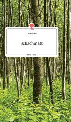 Schachmatt. Life is a Story - story.one 1