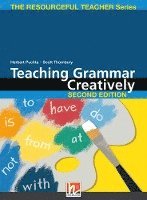 bokomslag Teaching Grammar Creatively, Second Edition