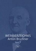 bokomslag Werkverzeichnis Anton Bruckner Bd. 2