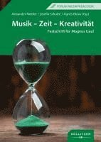 bokomslag Musik - Zeit - Kreativität