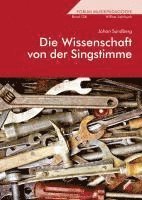Johan Sundberg - Die Wissenschaft von der Singstimme, Häftad