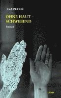 Ohne Haut - Schwebend 1