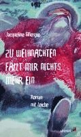 Zu Weihnachten fällt mir nichts mehr ein 1