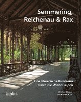 bokomslag Semmering, Reichenau & Rax