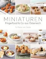 Martina Lessing - Miniaturen - Fingerfood & Co aus Österreich, Inbunden. Tillgänglighet: Lägg i varukorg