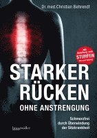 Christian Behrendt - Starker Rücken ohne Anstrengung, Inbunden