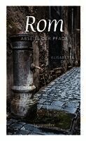 Elisabetta De Luca - Rom abseits der Pfade, Häftad