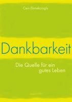 bokomslag Dankbarkeit - Die Quelle für ein gutes Leben