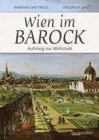 bokomslag Wien im Barock - Aufstieg zur Weltstadt