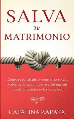 Salva tu matrimonio 1