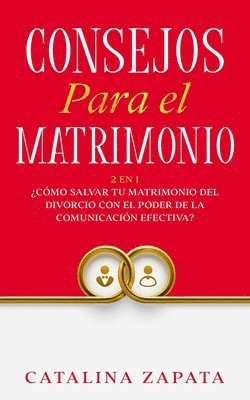 bokomslag Consejos Para El Matrimonio