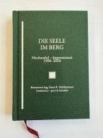 Ernst Holzhammer - Die Seele im Berg, Inbunden