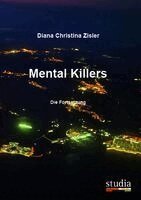 Diana Christina Zisler - Mental Killers, Häftad
