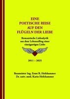 Karin Holzhammer, Ernst Holzhammer - Eine poetische Reise auf den Flügeln der Liebe, Häftad