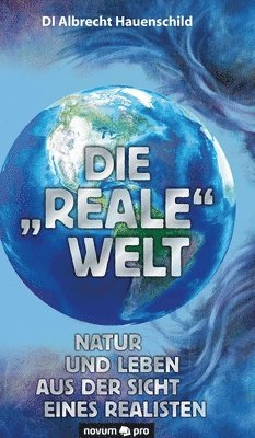 bokomslag Die &quot;reale&quot; Welt