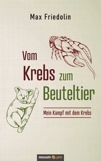 bokomslag Vom Krebs zum Beuteltier