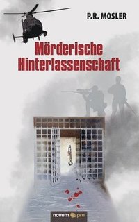 bokomslag Mrderische Hinterlassenschaft