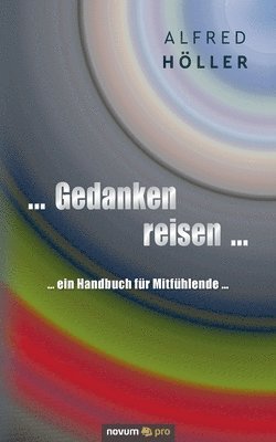 bokomslag ... Gedanken reisen ...