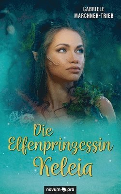 bokomslag Elfenprinzessin Keleia
