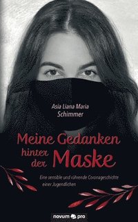 bokomslag Meine Gedanken hinter der Maske