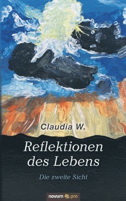 Reflektionen des Lebens 1