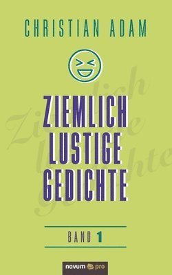 Christian Adam - Ziemlich lustige Gedichte, Häftad