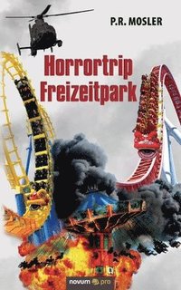 bokomslag Horrortrip Freizeitpark