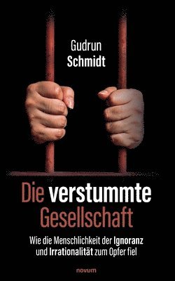 Die verstummte Gesellschaft 1