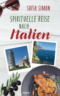 bokomslag Spirituelle Reise nach Italien