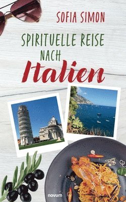 Spirituelle Reise nach Italien 1