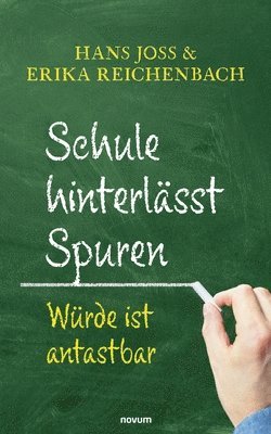 bokomslag Schule hinterlasst Spuren