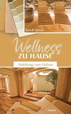 Radulf Simon - Wellness zu Hause, Häftad
