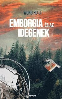 bokomslag Emborgia es az idegenek