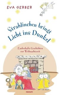 bokomslag Strahlinchen bringt Licht ins Dunkel