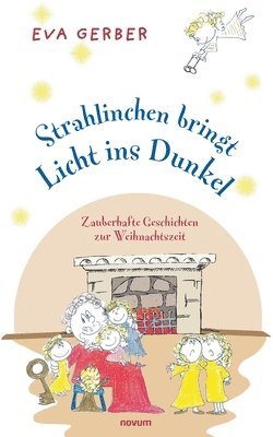 Strahlinchen bringt Licht ins Dunkel 1