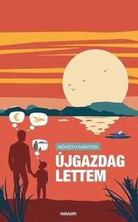 bokomslag Újgazdag lettem