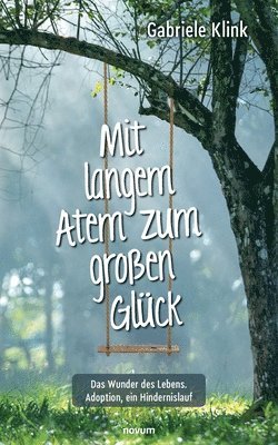 Mit langem Atem zum großen Glück