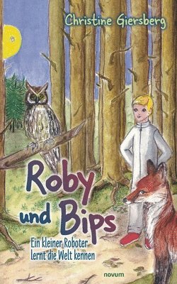 bokomslag Roby und Bips