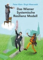 Das Wiener Systemische Resilienz Modell 1