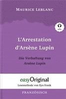 Arsène Lupin - 1 / L'Arrestation d'Arsène Lupin / Die Verhaftung von d'Arsène Lupin (Buch + Audio-CD) - Lesemethode von Ilya Frank - Zweisprachige Ausgabe Französisch-Deutsch 1