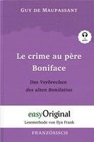 bokomslag Le crime au père Boniface / Das Verbrechen des alten Bonifatius (Buch + Audio-CD) - Lesemethode von Ilya Frank - Zweisprachige Ausgabe Französisch-Deutsch
