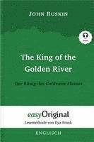 The King of the Golden River / Der König des Goldenen Flusses (Buch + Audio-CD) - Lesemethode von Ilya Frank - Zweisprachige Ausgabe Englisch-Deutsch 1