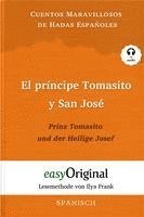 bokomslag El príncipe Tomasito y San José / Prinz Tomasito und der Heilige Josef (Buch + Audio-CD) - Lesemethode von Ilya Frank - Zweisprachige Ausgabe Spanisch-Deutsch