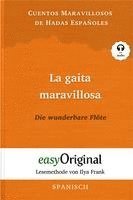 bokomslag La gaita maravillosa / Die wunderbare Flöte (Buch + Audio-CD) - Lesemethode von Ilya Frank - Zweisprachige Ausgabe Englisch-Spanisch
